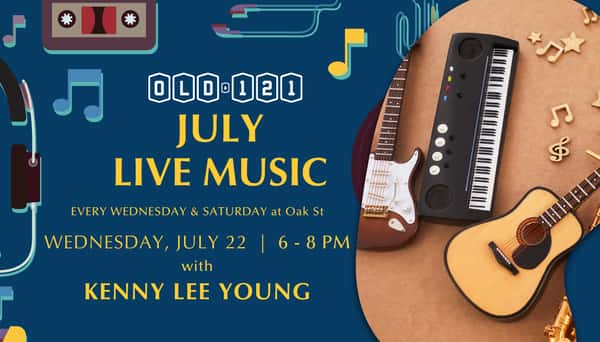 Live Music at Old 121 Oak St with Kenny Lee Young