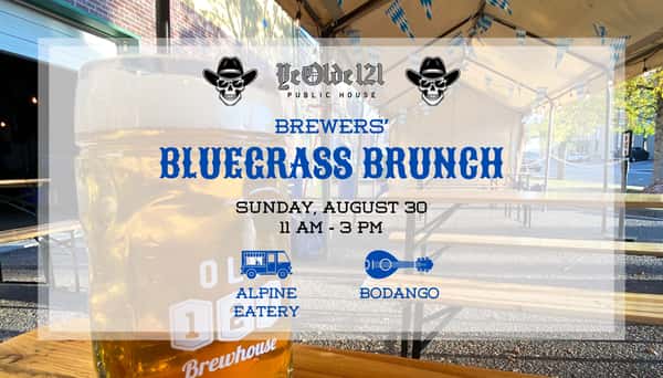 Brewers Bluegrass Brunch August 30 with Alpine Eatery and Bodango
