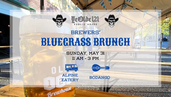 May Brewers Bluegrass Brunch May 31