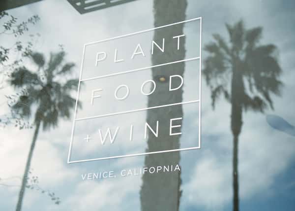 Plant Food + Wine sign