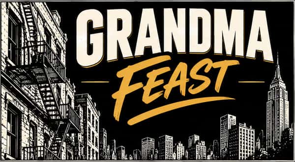 Grandma Family Feast