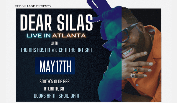 SND Village Presents Dear Silas