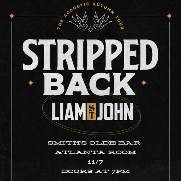 Liam St. John "Stripped Back" Tour with Joshua Quimby and Garrett Collins