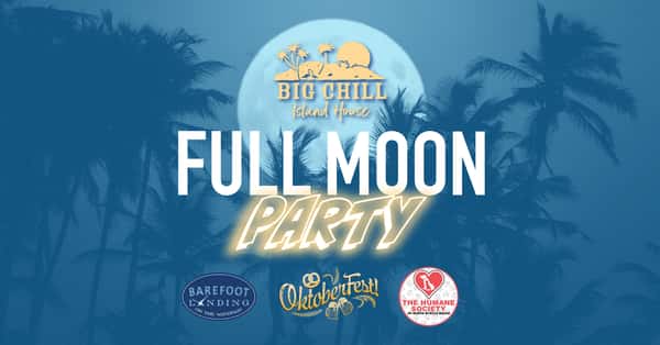 OktoberFest! Full Moon Party