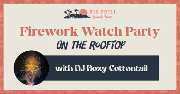 Firework Watch Party