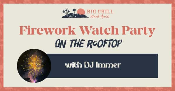 Firework Watch Party