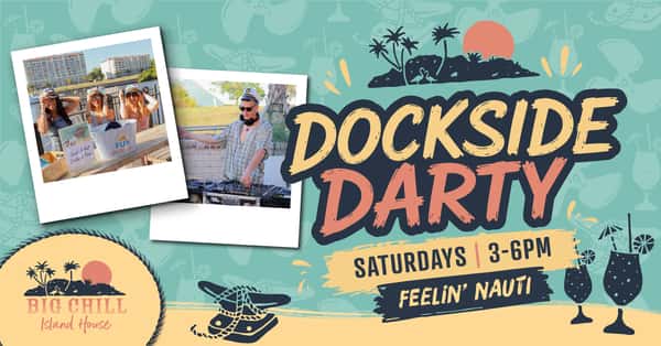 Dockside Darty at Big Chill Island House in North Myrtle Beach, South Carolina
