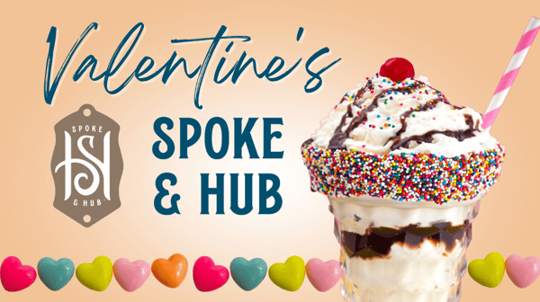 Valentine's Day at Spoke & Hub 