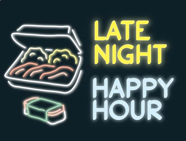 Late Night Happy Hour