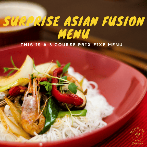 Surprise Asian Fusion Menu