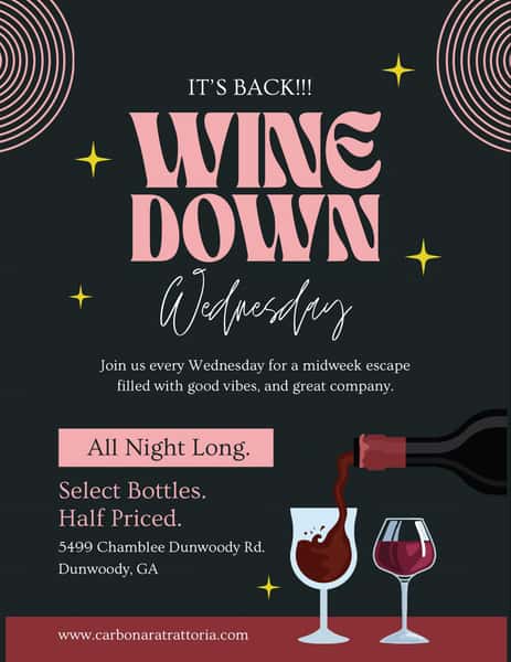 Wine Down Wednesday done right 🍷
Half off select bottles of wine tonight at Carbonara.
Unwind, pour another, and let the night slow down with us.

Wednesdays only. Cheers!