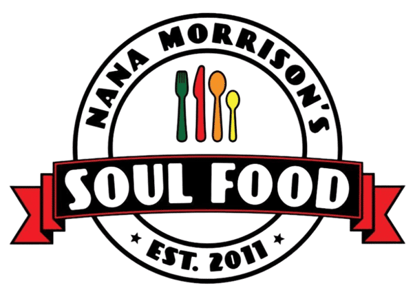 Nana Morisson's Soul Food, Est 2011