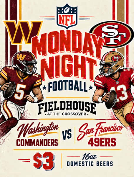 Monday night football watch party Commanders vs. 49ers