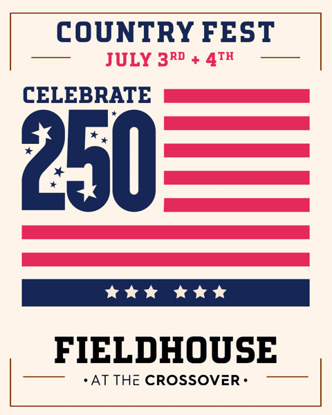 Fieldhouse 4th of July Country Music Fest Event July 3rd and 4th Leander Texas