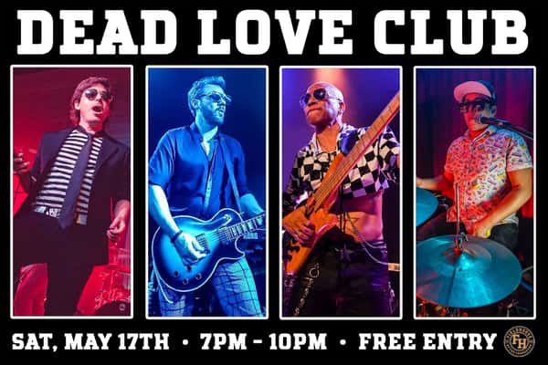 Dead Love Club at the Fieldhouse