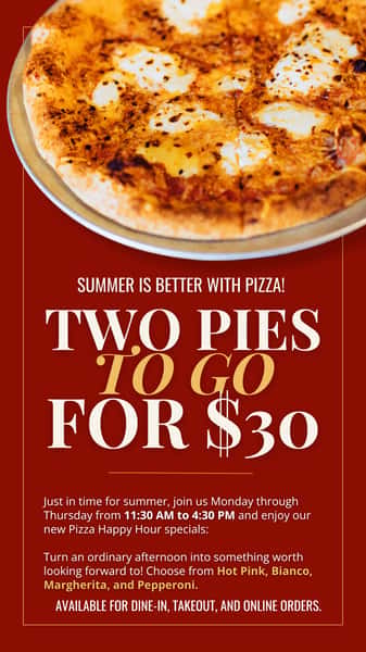 Two Pizzas for $30