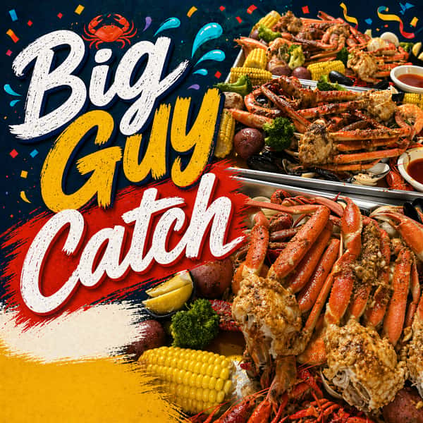 Big Guy Catch (Feed 8-12 PP)