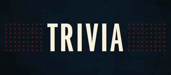 Trivia