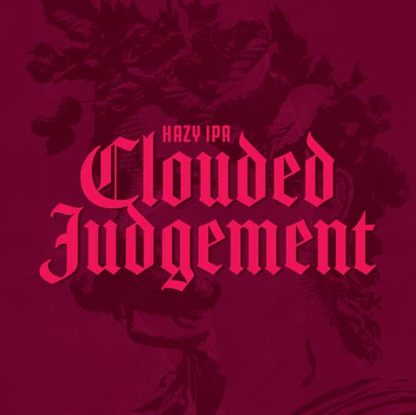 Clouded Judgement Hazy IPA