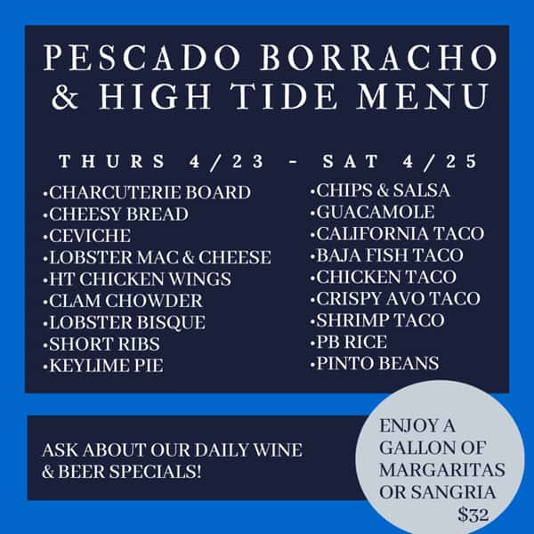 Call either High Tide or Pescado Borracho to place orders