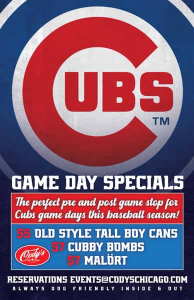 Cody's Cubs Game Day Specials 2026
