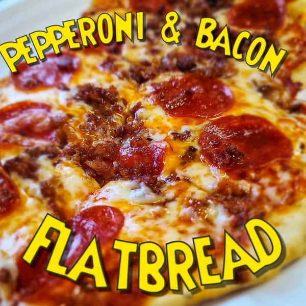 Pepperoni & Bacon Flatbread