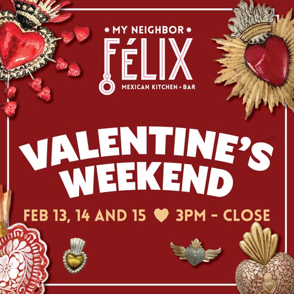 Valentine's Weekend