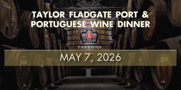 TAYLOR FLADGATE PORT & PORTUGUESE WINE DINNER