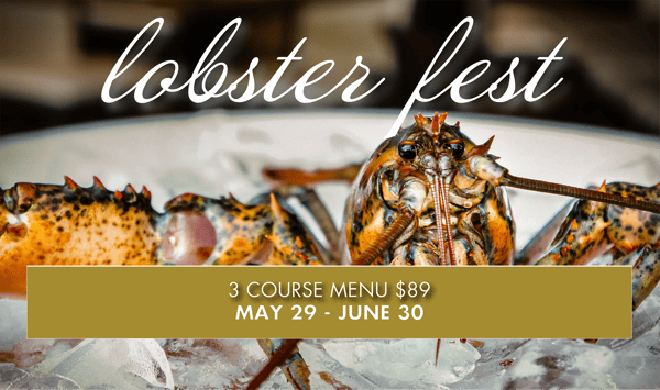 LOBSTER FEST 2025 MAY 25 - JUNE 30