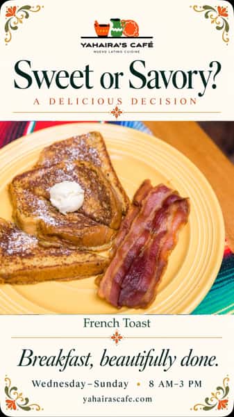 A delicious decision: sweet or savory? 🍞🍳

Our French Toast and Steak & Eggs make either choice a good one. Which would you order?

Join us at Yahaira’s Café—breakfast served all day, Wednesday–Sunday, 8 AM–3 PM.

www.yahairascafe.com

#YahairasCafe #PasadenaBreakfast #FrenchToast #SteakAndEggs #BreakfastAllDay