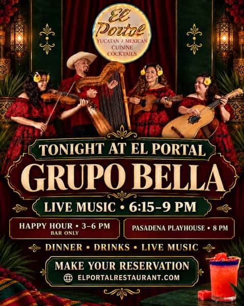 Tonight at El Portal! 🎶🍹

Enjoy Happy Hour from 3–6 PM at the bar, live music by Grupo Bella from 6:15–9 PM, and dinner before the 8 PM Pasadena Playhouse show.

Make your reservation at elportalrestaurant.com.

#ElPortalPasadena #GrupoBella #LiveMusicPasadena #HappyHourPasadena #PasadenaPlayhouse
