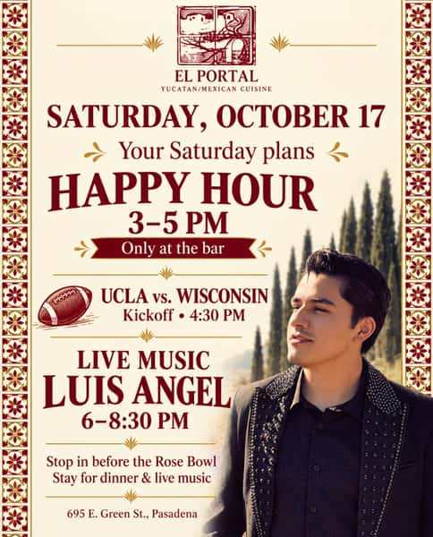 Saturday plans at El Portal! 🏈🍹🎶

Happy Hour • 3–5 PM, only at the bar
UCLA vs. Wisconsin • Kickoff 4:30 PM
Luis Angel live • 6–8:30 PM

Stop in before the Rose Bowl or join us for dinner and music!
📍695 E. Green St., Pasadena

#ElPortalPasadena #PasadenaEats #UCLAFootball #HappyHour #LiveMusic