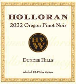 Pinot Noir, Holloran 2022 Dundee Hills, OR