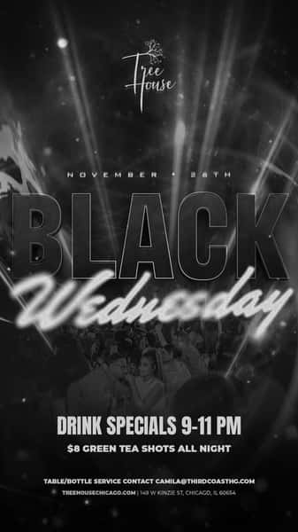 Black Wednesday Party at Tree House