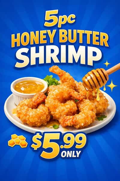 5PC HONEY BUTTER SHRIMP