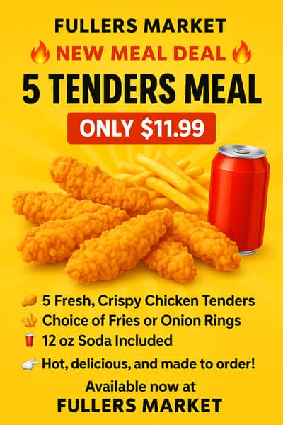 Meal #5 fullerts chicken tenders (5pc) +fries + 12oz soda