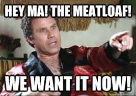 NOT YOUR MOM'S MEATLOAF