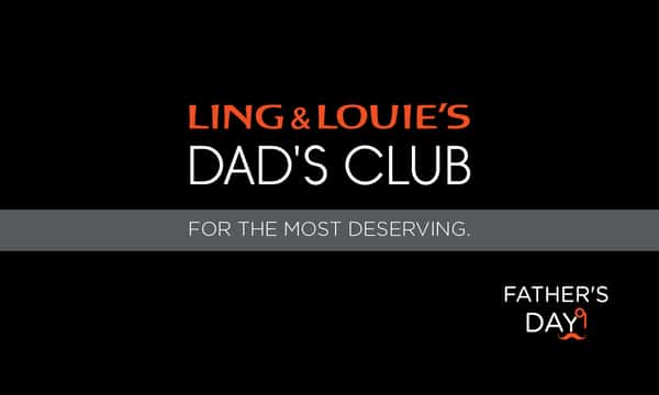 Ling & Louie's Dad's Club