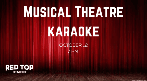 Musical Theatre Karaoke Red Top BrewhouseBrewpub in Acworth, GA