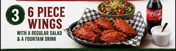 6 Piece Wings, Regular Salad & Fountain Drink