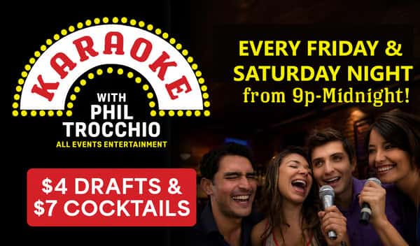 Karaoke Friday and Saturday Night