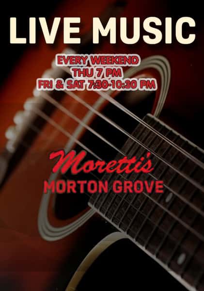 Live Music Weekends at Moretti's in Morton Grove