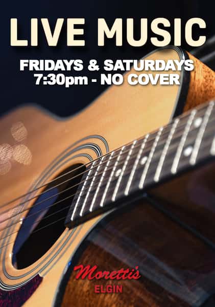 Live music at Morettis in Elgin