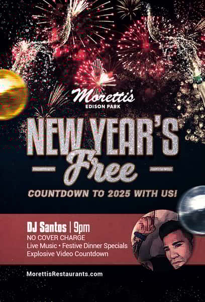 New Years FREE at Moretti's in Edison Park