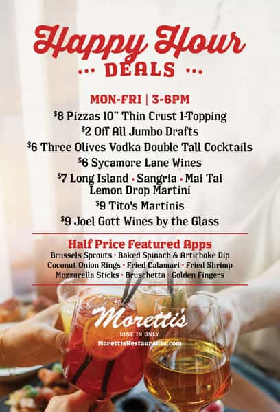 Happy Hour at Moretti's Restaurants