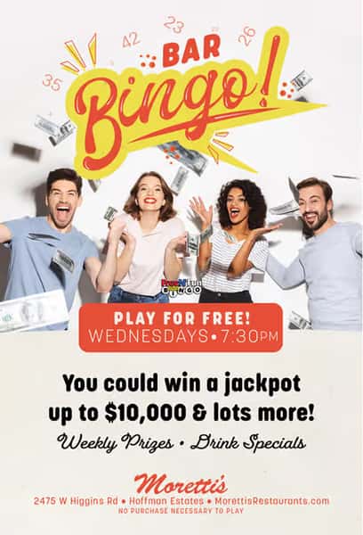 Bar Bingo in Hoffman Estates Moretti's Restaurants Best Thin Crust & Deep Dish Pizza Chicago
