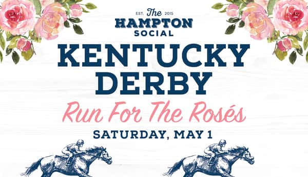 Kentucky Derby Run for the Rosés The Hampton Social Coastal