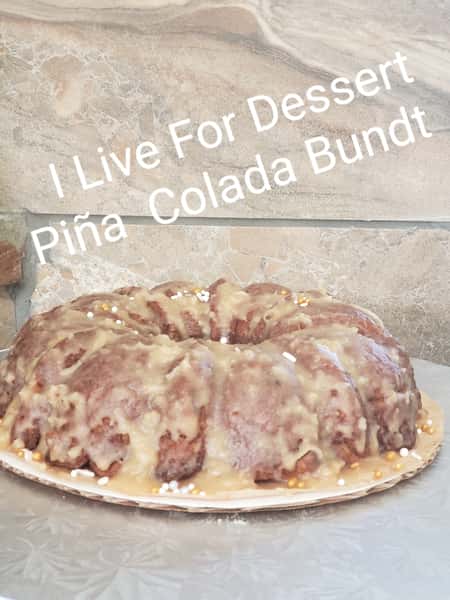 Pina Colada Bundt Order By 2PM For Next Day Tue- Fri 