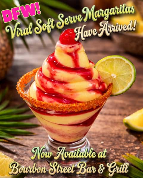 DFW!!! The VIRAL Soft-Serve Margarita just got an upgrade… and a new home 🍦🍹 The response has been unreal - way bigger than we ever expected. So to make sure we can keep up and serve it the way it deserves, we’ve officially moved the Soft-Serve Margarita experience to Bourbon Street Bar & Grill. And trust us… this is where it was meant to be. The viral Soft-Serve Margarita you’ve been seeing all over TikTok has officially landed in DFW - and our concept was the first to bring it here. This NEW ultra-smooth, non-dairy recipe takes everything you love about a margarita and completely reimagines it - made with tequila, agave, and citrus to deliver a true cocktail experience in soft-serve form. Smooth, thick, and ice-cream-like, with that bright, citrus-forward tropical finish. Each one comes with a Tajín rim and your choice of flavor - mango, peach, strawberry, passionfruit, or dark cherry - plus a cherry on top for $10 🍒 Want to take it up a notch? Add a Grand Marnier float (+3) or chamoy (+3) for that perfect sweet-heat balance. It’s bold, it’s indulgent, and it’s the margarita everyone in DFW has been talking about - now pouring at Bourbon Street. www.bourbonstreetbargrill.com/soft-serve-margarita