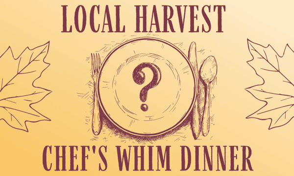 local harvest dinner